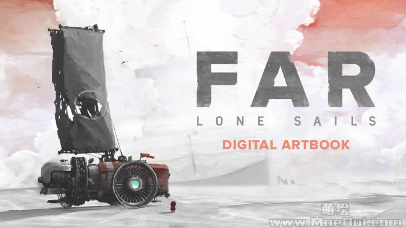 [会员][画集]FAR: Lone Sails Digital Artbook[37P]-绝对领域