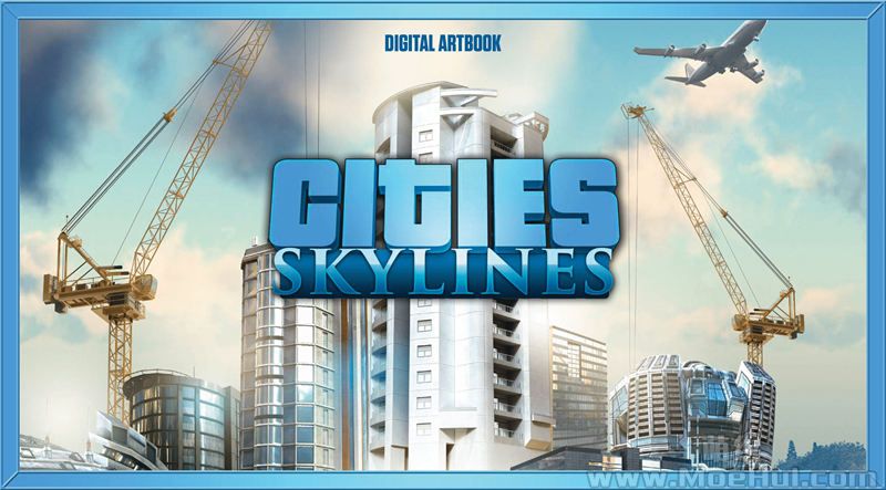 [会员][画集]Cities Skylines Digital Artbook[50P]-绝对领域