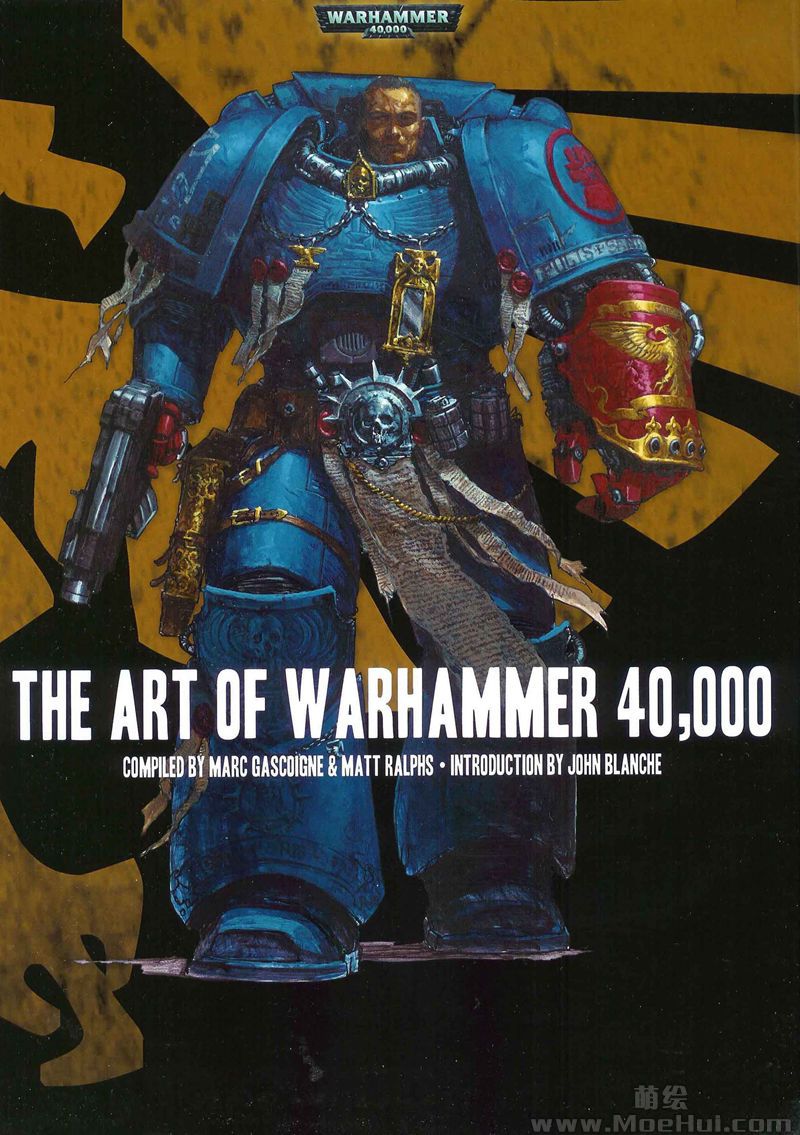 [会员][画集]THE ART OF Warhammer 40,000[215P]-绝对领域