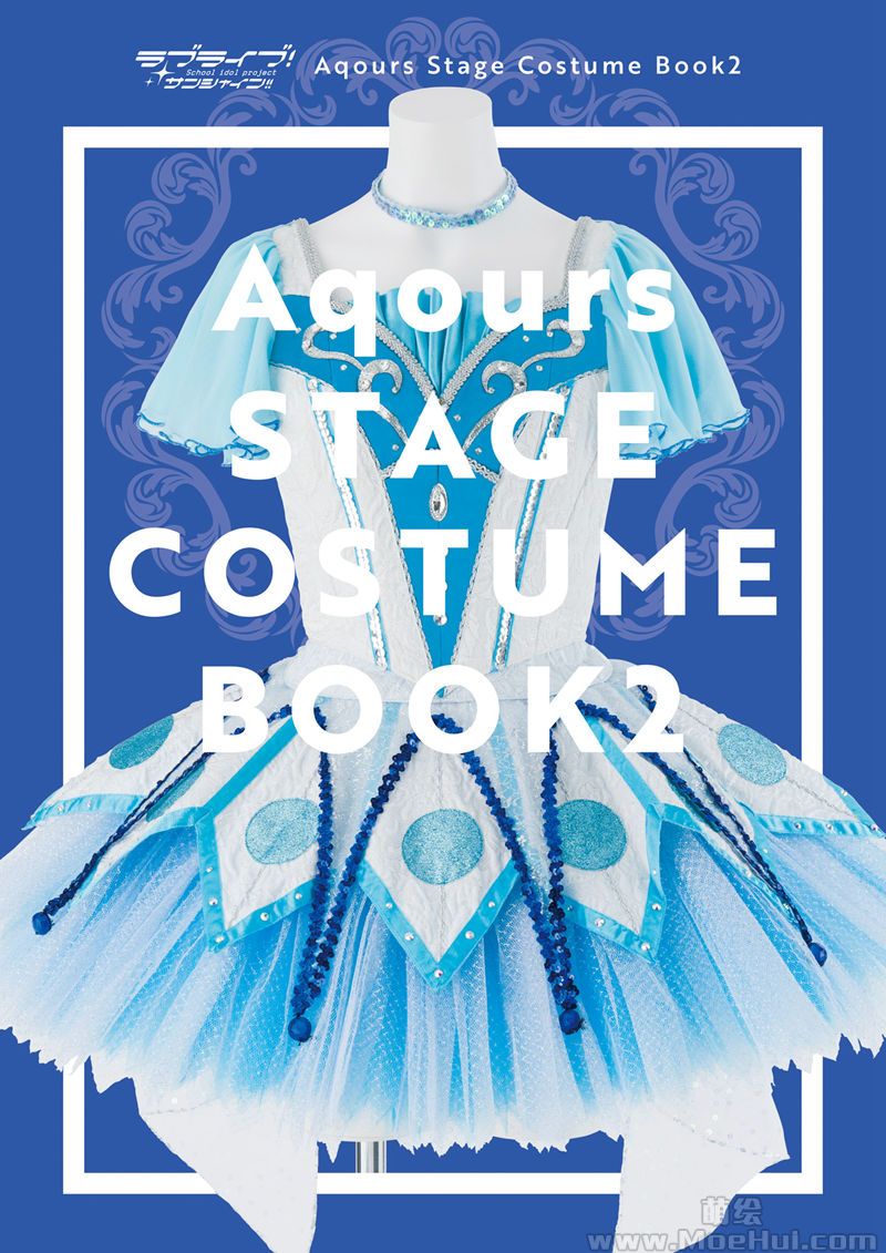 [会员][画集]Love Live! Sunshine!! Aqours Stage Costume Book 2[140P]-绝对领域