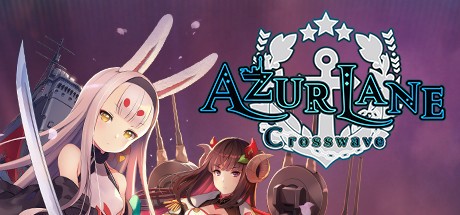 《碧蓝航线 Azur Lane: Crosswave》中文版百度云迅雷下载-绝对领域